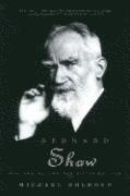 Bernard Shaw -- The One--Volume Definitive Edition 1