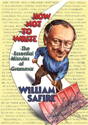 William Safire - How Not to Write, Häftad