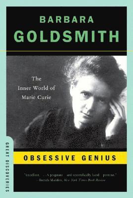 bokomslag Obsessive Genius: The Inner World of Marie Curie