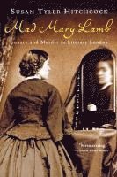 Susan Tyler Hitchcock, Susan  Tyler Hitchcock - Mad Mary Lamb, Häftad