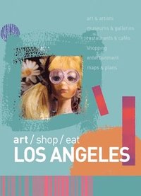 bokomslag Art/Shop/Eat: Los Angeles