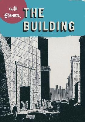 Will Eisner - Building, Häftad