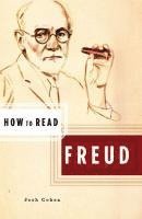 Josh Cohen, Simon Critchley - How to Read Freud, Häftad