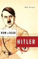 Neil Gregor, Simon Critchley - How to Read Hitler, Häftad
