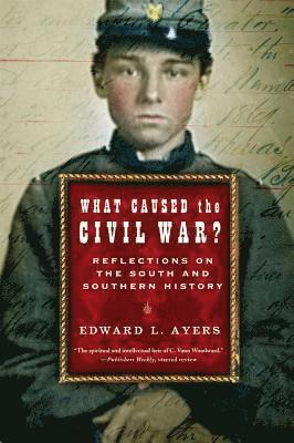 What Caused the Civil War? 1