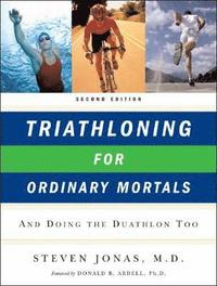 bokomslag Triathloning for Ordinary Mortals