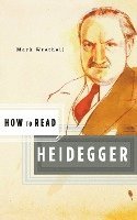 bokomslag How To Read Heidegger