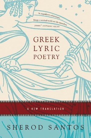 bokomslag Greek Lyric Poetry