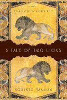 bokomslag A Tale of Two Lions