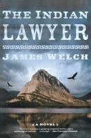 James Welch - Indian Lawyer, Häftad