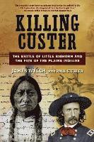 bokomslag Killing Custer