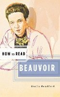 bokomslag How to Read Beauvoir