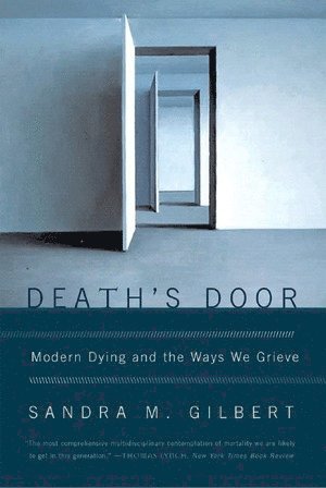 Sandra M. Gilbert - Death's Door, Häftad
