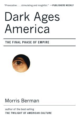 bokomslag Dark Ages America