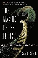 bokomslag The Making of the Fittest DNA and the Ultimate Forensic Record of Evolution