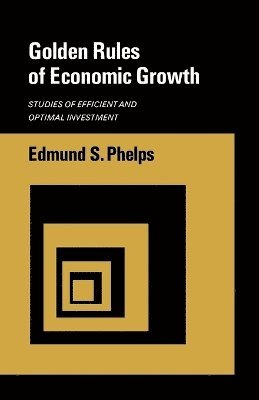 Golden Rules of Economic Growth 1
