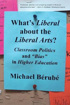 What's Liberal About the Liberal Arts? 1