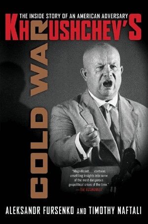 Aleksandr Fursenko, Timothy Naftali - Khrushchev's Cold War, Häftad