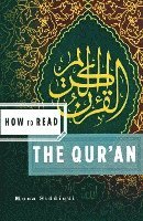 bokomslag How to Read the Qu'ran