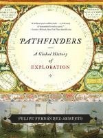 bokomslag Pathfinders: A Global History of Exploration