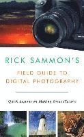 bokomslag Rick Sammon's Field Guide to Digital Photography