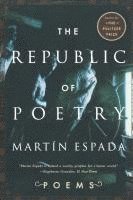 Martín Espada - Republic of Poetry, Häftad