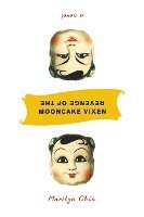 Revenge of the Mooncake Vixen