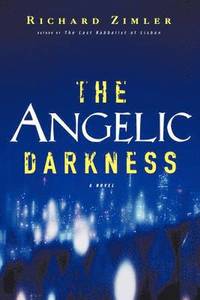bokomslag The Angelic Darkness