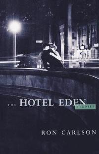 bokomslag The Hotel Eden