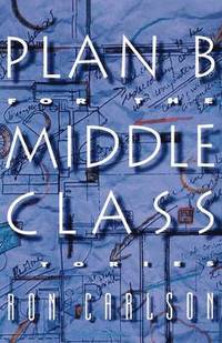 bokomslag Plan B for the Middle Class