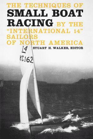 bokomslag Techniques of Small Boat Racing