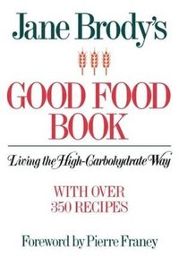 bokomslag Jane Brody's Good Food Book
