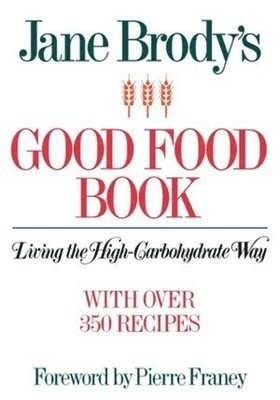 Jane Brody's Good Food Book 1