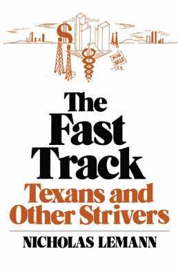 Nicholas Lemann - Fast Track, Häftad