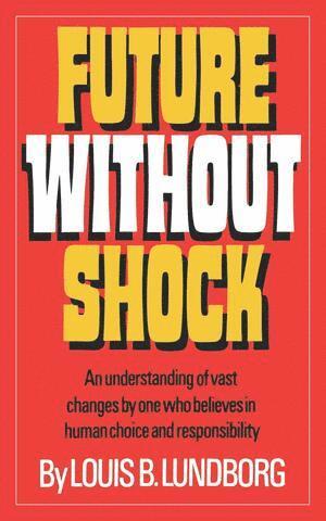 bokomslag Future Without Shock