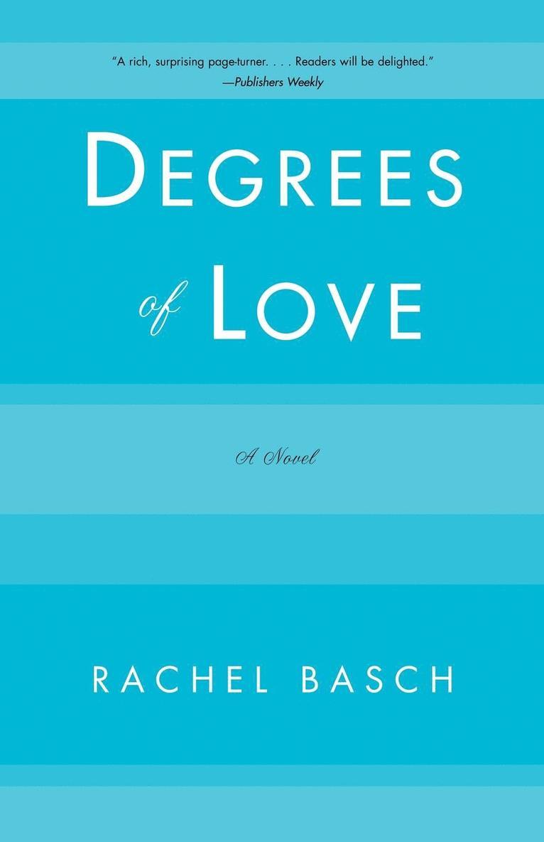 Rachel Basch - Degrees of Love, Häftad