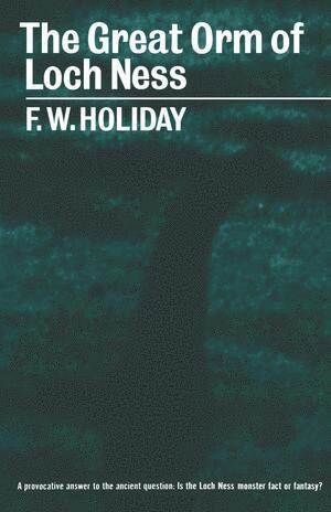 F. W. Holiday - Great Orm of Loch Ness, Häftad
