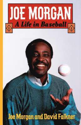 bokomslag Joe Morgan: A Life in Baseball