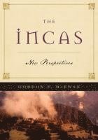 bokomslag The Incas: New Perpectives