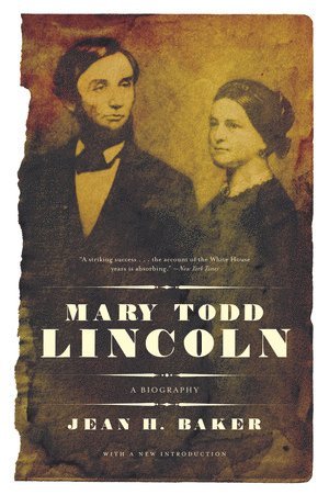 bokomslag Mary Todd Lincoln