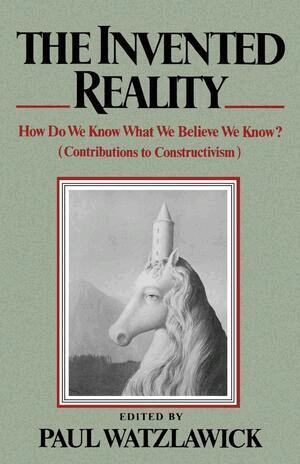 Paul Watzlawick - Invented Reality, Häftad