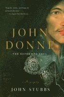 John Donne - The Reformed Soul 1