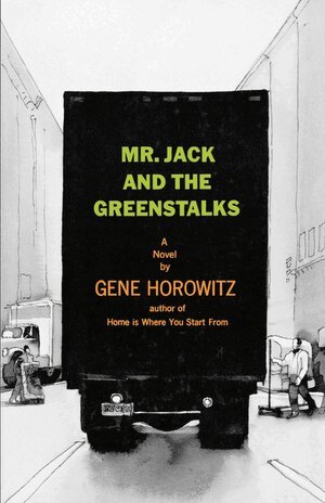 Gene Horowitz - Mr Jack and the Greenstalks, Häftad