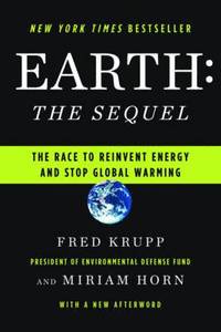 bokomslag Earth: The Sequel: The Race to Reinvent Energy and Stop Global Warming