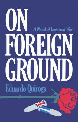 Eduardo Quiroga - On Foreign Ground, Häftad