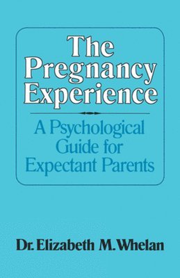 bokomslag The Pregnancy Experience