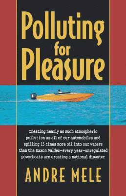 Polluting for Pleasure 1