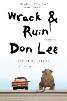 Don Lee - Wrack and Ruin, Häftad