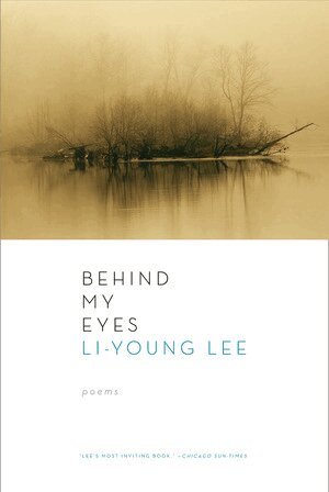 Li-Young Lee - Behind My Eyes, Häftad