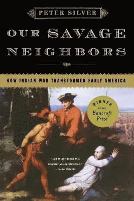 Our Savage Neighbors